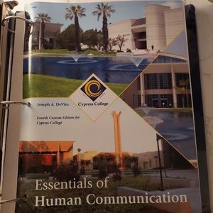 Cypress College: Essentials to Communication Intro to Comm 100 loose-leaf